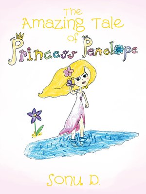 cover image of The Amazing Tale of Princess Penelope